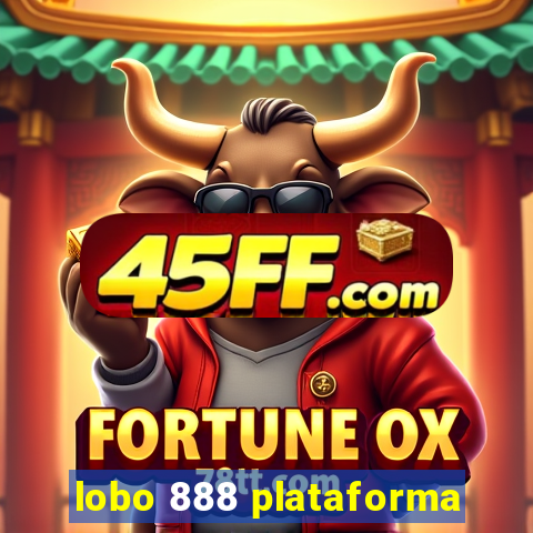 lobo 888 plataforma